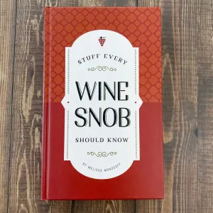 Stuff Every Wine Snob Should Know Book